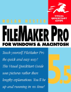 FileMaker Pro 5.5 for Windows & Macintosh Visual QuickStart Guide