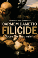 Filicide: Notes On Narcissism