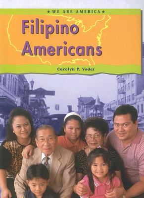 Filipino Americans - Yoder, Carolyn