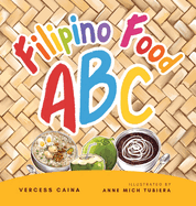 Filipino Food ABC: Discover the delicious world of Philippine cuisine