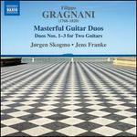 Filippo Gragnani: Masterful Guitar Duos - Duos Nos. 1-3 for Two Guitars