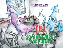 Filj and the Go Anywhere Machine