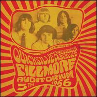 Fillmore Auditorium: November 5, 1966 - Quicksilver Messenger Service