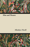 Film and Theatre