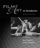 Film Art: An Introduction W/ Film Viewer's Guide and Tutorial CD-ROM