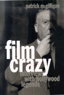 Film Crazy - McGilligan, Patrick