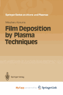 Film Deposition by Plasma Techniques