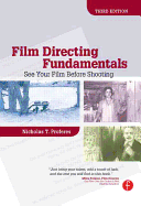 Film Directing Fundamentals: See Your Film Before Shooting
