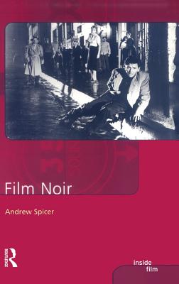 Film Noir - Spicer, Andrew