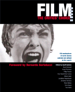 Film: The Critics Choice - Andrew, Geoff (Editor), and Bertolucci, Bernardo (Foreword by)