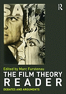 Film Theory Reader: Debates & Arguments