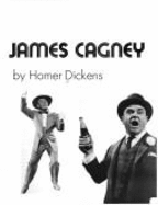 Films of James Cagney - Dickens, Homer