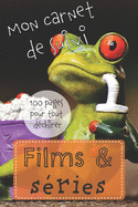 Films & S?ries: Carnet suivi et critiques de mes soir?es t?l? Format 15,2 x 22,9 cm - 100 pages
