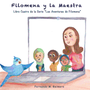 Filomena Y La Maestra