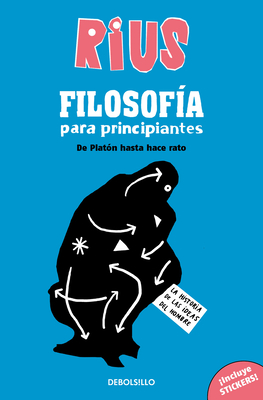 Filosofa Para Principiantes. de Platn Hasta Hace Rato (Edicin Especial) / Phi Losophy for Beginners (Special Edition) - Rius