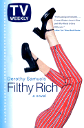 Filthy Rich - Samuels, Dorothy