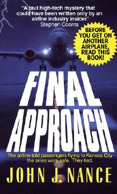 Final Approach - Nance, John J