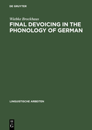 Final devoicing in the phonology of German