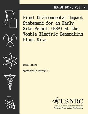 Final Environmental Impact Statement for an Early Site Permit at the Vogtle Electric Generating Plant Site - U S Nuclear Regulatory Commission