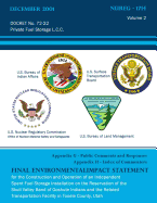 Final Environmental Impact Statement for the Construction and Operation of an Independent Spent Fuel Storage Installation on the Reservation of the Skull Valley Band of Goshute Indians and the Related Transportation Facility in Tooele County, Utah