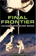 Final Frontier: Voyages Into Outer Space