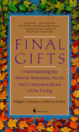 Final Gifts - Callanan, Maggie, and Kelley, Patricia