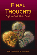 Final Thoughts: Beginner's Guide to Deathvolume 1