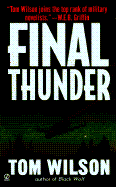 Final Thunder - Wilson, Tom