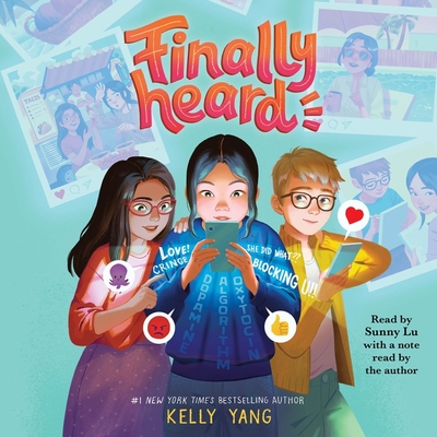 Finally Heard - Yang, Kelly, and Lu, Sunny (Read by)