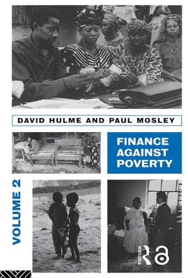 Finance Against Poverty: Volume 2: Country Case Studies - David, Hulme, and Mosley, Paul