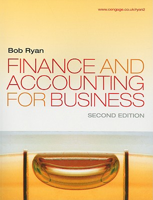 Finance and Accounting for Business - Ryan, Bob