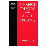 Finance Theory and Asset Pricing - Milne, Frank