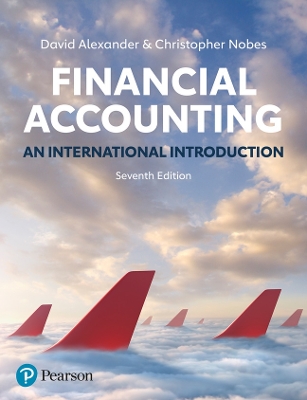 Financial Accounting: An International Introduction - Alexander, David, and Nobes, Christopher