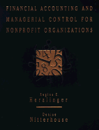 Financial Accounting and Managerial Control for Nonprofit Organizations - Herzlinger, Regina E, and Nitterhouse, Denise