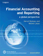 Financial Accounting and Reporting: A Global Perspective - Stolowy/Lebas, and Stolowy, Herve, and Lebas, Michel J