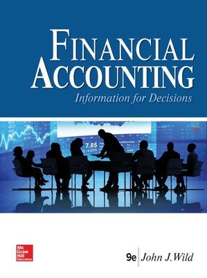 Financial Accounting: Information for Decisions - Wild, John J
