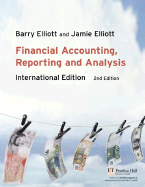Financial Accounting, Reporting & Analysis: International Edition