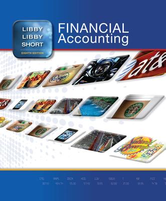 Financial Accounting with Connect Access Card - Libby, Robert, and Libby, Patricia, and Short, Daniel