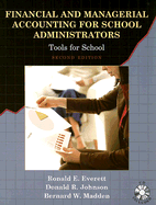 Financial and Managerial Accounting for School Administrators: Tools for School