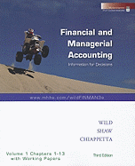 Financial and Managerial Accounting, Volume 1: Chapters 1-13