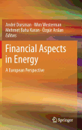 Financial Aspects in Energy: A European Perspective