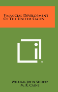 Financial Development of the United States