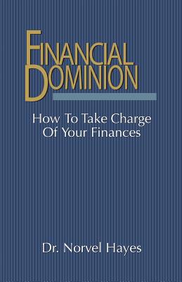 Financial Dominion - Hayes, Norvel