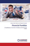 Financial fumbles