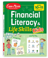 Financial Literacy and Life Skills for Kids, Age 10 - 11 Workbook