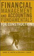 Financial Management and Accounting Fundamentals for Construction