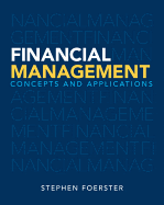 Financial Management: Concepts and Applications
