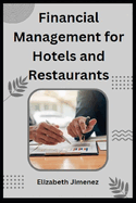 Financial Management for Hotels and Restaurants