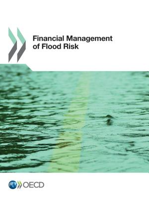 Financial Management of Flood Risk - Oecd