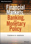Financial Markets, Banking and Monetary Policy